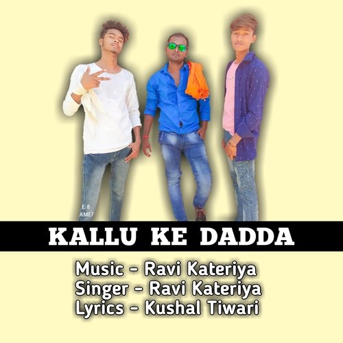 Kallu Ke Dadda