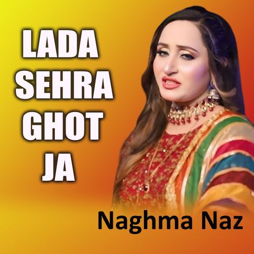 Lada Sehra Ghot Ja