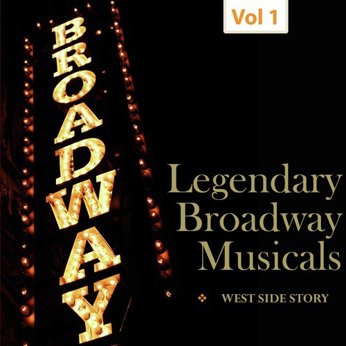 Legendary Broadway Musicals, Vol. 1