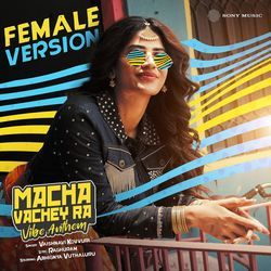 Macha Vachey Ra (Female Version)-SCovaBdVdAU