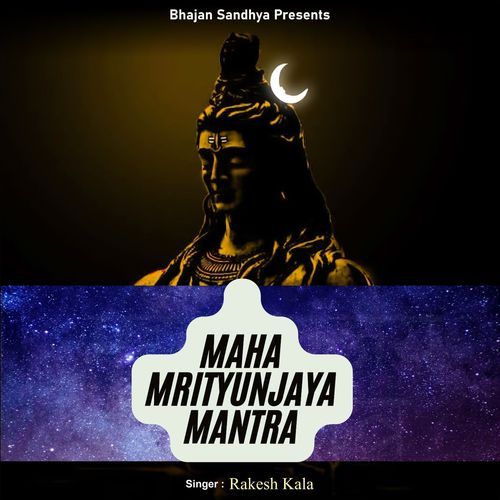 Maha Mrityunjaya Mantra