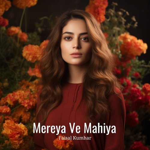 Mereya Ve Mahiya