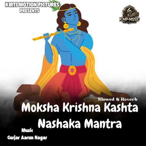 Moksha Krishna Kashta Nashaka Mantra Slowed & Reverb