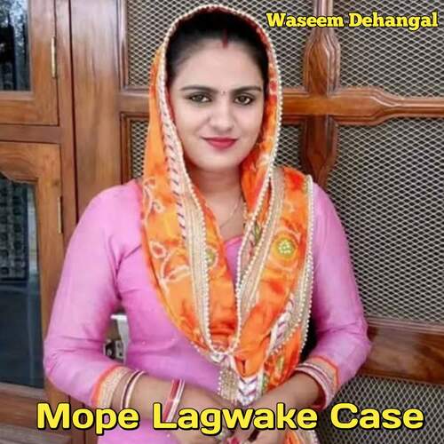 Mope Lagwake Case