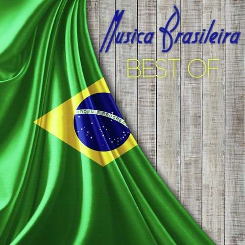 Musica Brasileira: Best Of