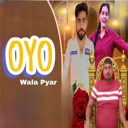 OYO wala pyar