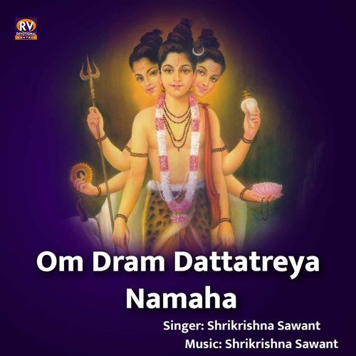 Om Dram Dattatreya Namaha