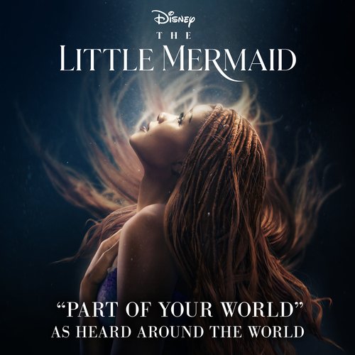 Part of Your World (From "The Little Mermaid"/Soundtrack Version)