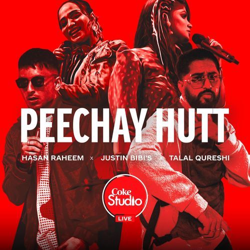 Peechay Hutt (Live at Coke Studio Live UAE)_poster_image