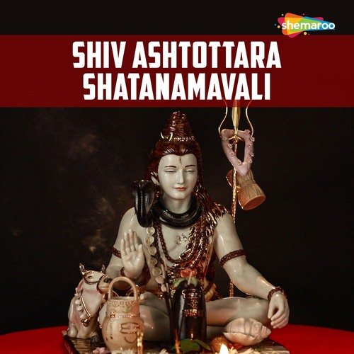Shiv Ashtottara Shatanamavali