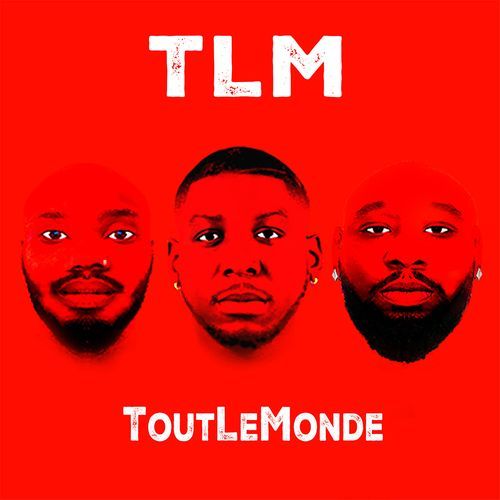 TLM (Tout le monde)