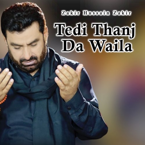 Tedi Thanj Da Waila