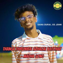 Thanga Thirunirai Azhagai Katchiae - Madha Song-GQJGRThSdEY