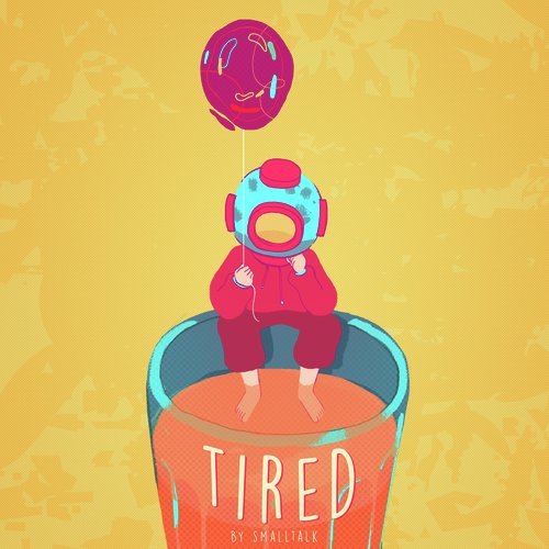 Tired