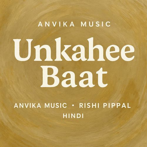 Unkahee Baat
