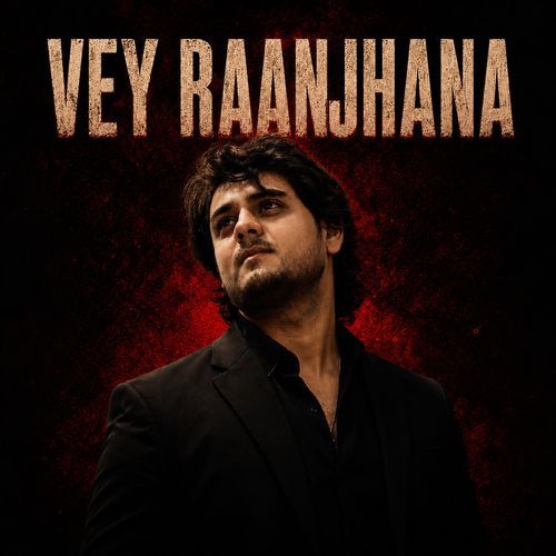 Vey Raanjhana