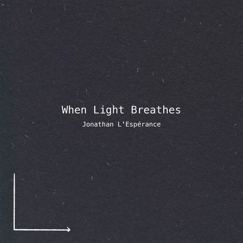 When Light Breathes