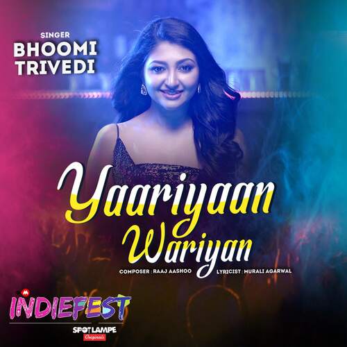 Yaariyaan Wariyan (From "Indiefest")