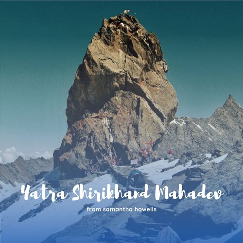 Yatra Shrikhand Mahadev