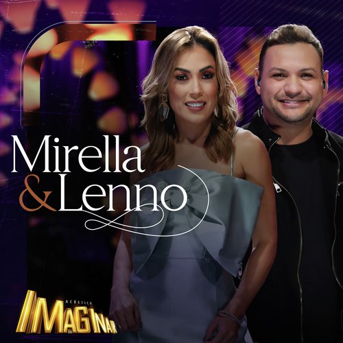 Acústico Imaginar: Mirella e Lenno