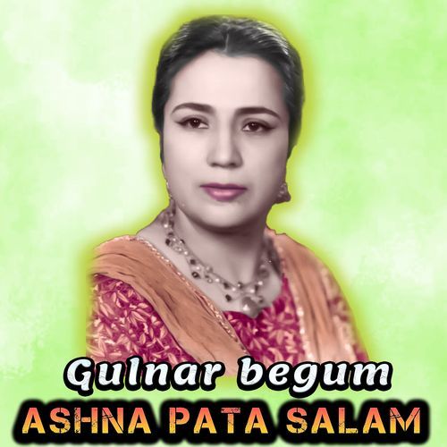 Ashna Pata Salam