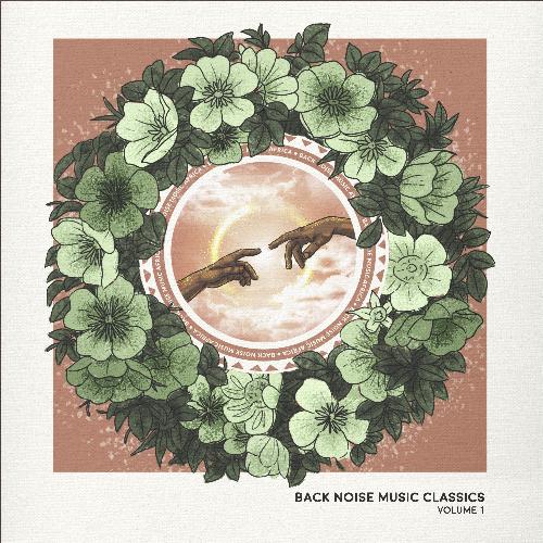 Back Noise Music Classics (Volume 1)