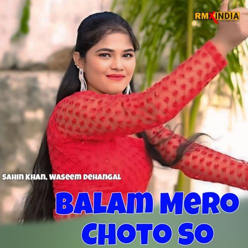 Balam Mero Choto So