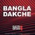 Bangla Dakche