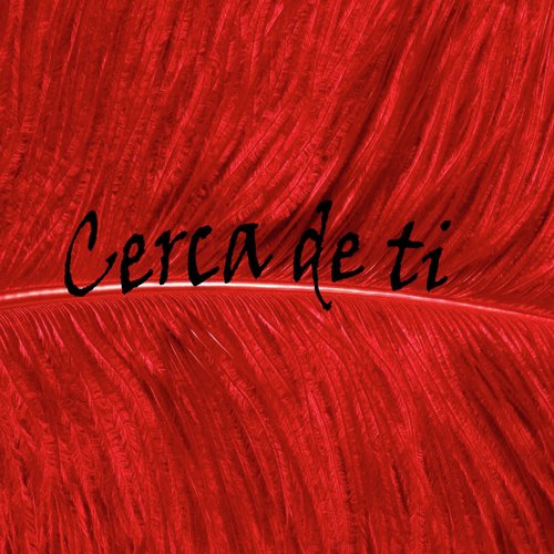 Cerca de Ti