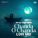 Chanda O Chanda Lofi Mix