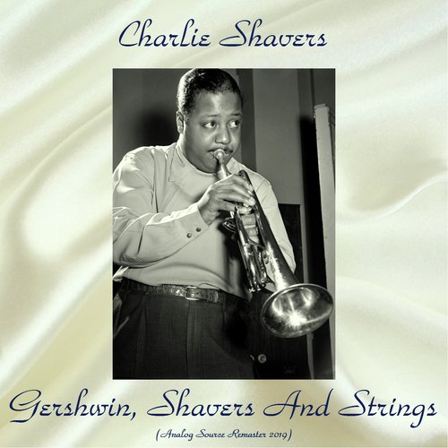 Gershwin, Shavers And Strings (Analog Source Remaster 2019)