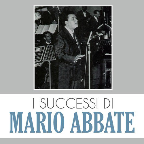 I Successi di Mario Abbate