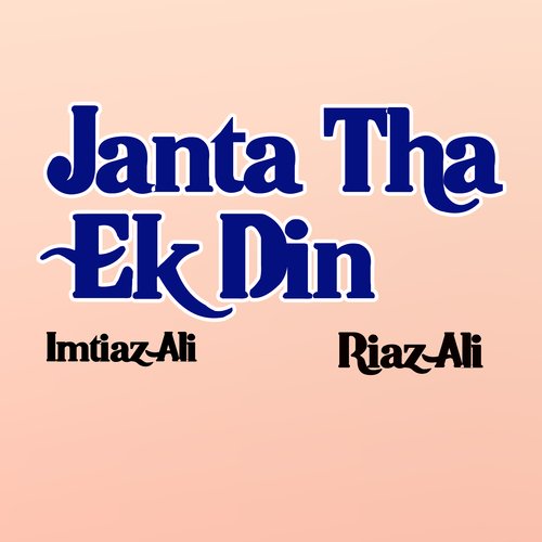 Janta Tha Ek Din