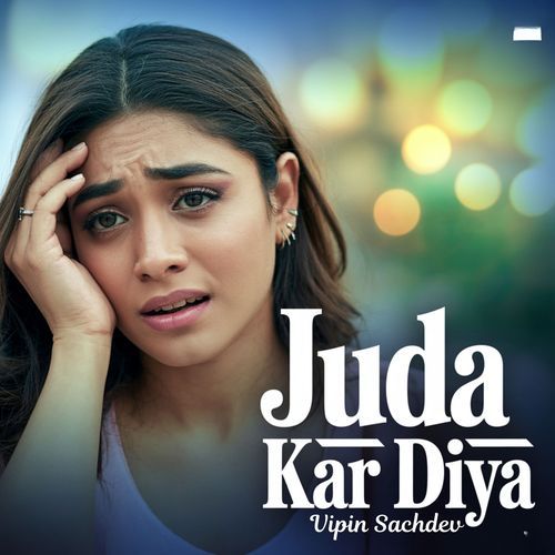 Juda Kar Diya