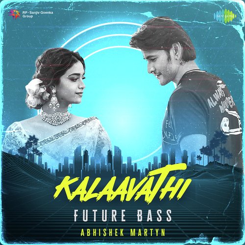 Kalaavathi - Future Bass