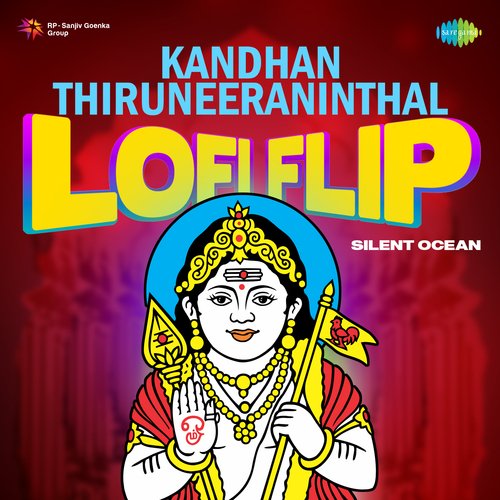 Kandhan Thiruneeraninthal - Lofi Flip