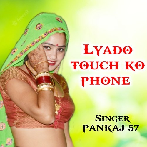 Lyado touch ko phone