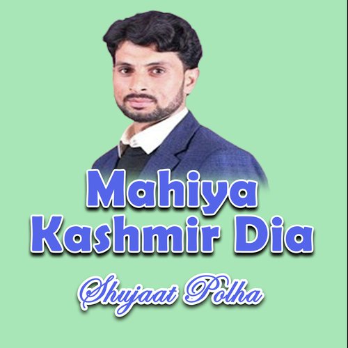 Mahiya Kashmir Dia