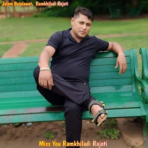 Miss You Ramkhiladi Rajoti