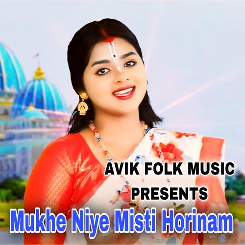 Mukhe Niye Misti Horinam