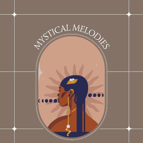 Mystical Melodies: Ultimate New Age & Esoteric Soundscapes for Deep Meditation