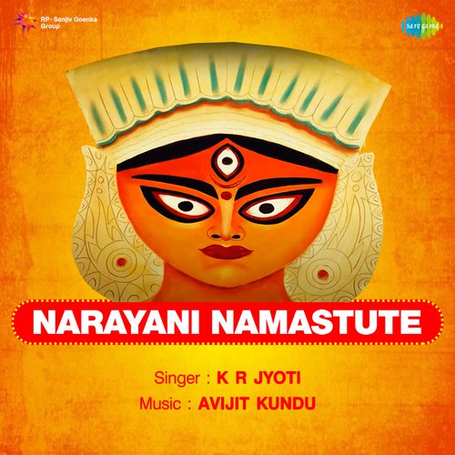 Narayani Namastute - K.R. Jyoti