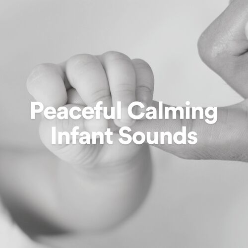 Peaceful Calming Infant Sounds_poster_image