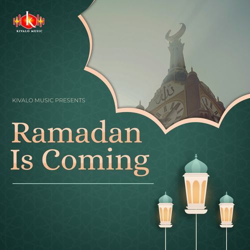 Ramadan Is Coming