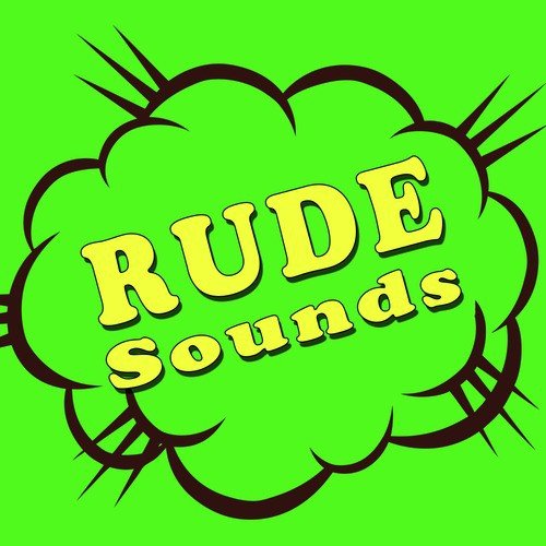 Rude Sounds