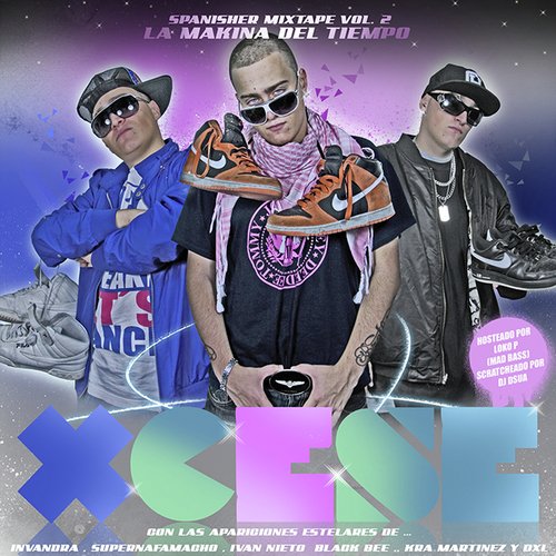 Spanisher Mixtape Vol. 2 "LA MAKINA DEL TIEMPO"