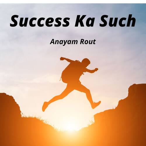 Success Ka Such