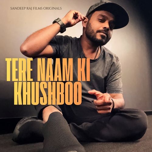Tere Naam Ki Khushboo