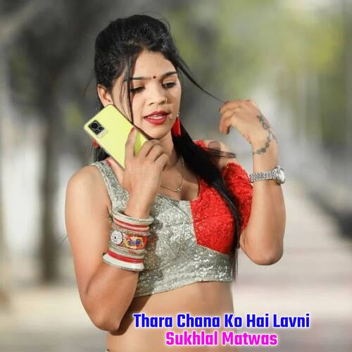 Thara Chana Ko Hai Lavni