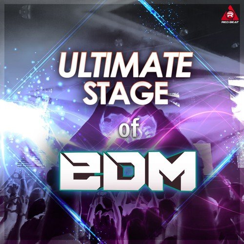 Ultimate Stage of EDM 2017